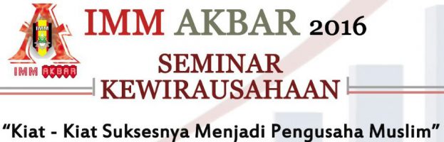 Seminar Kewirausahaan IMM Akbar 2016
