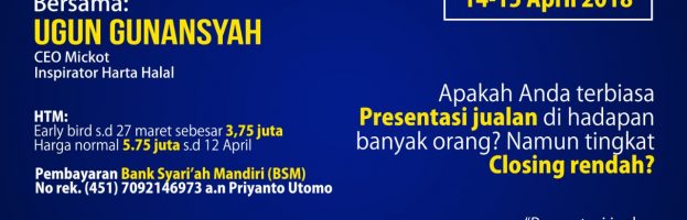 Workshop Public Selling : “Bagaimana Cara Menjual di Depan Banyak Orang dengan Closing Rombongan”